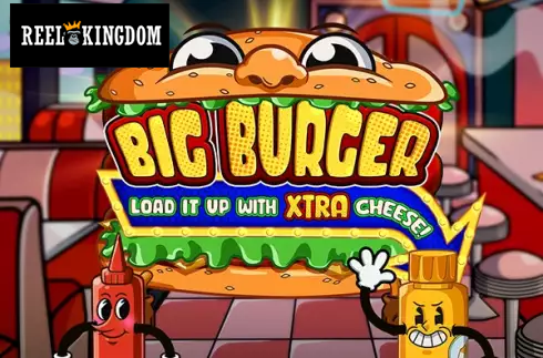 Big Burger Load it up with Xtra Cheese